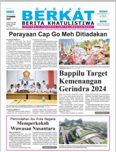 Koran Berkat Edisi Kamis 27 Januari 2022, Headline : Perayaan Cap Go Meh Ditiadakan