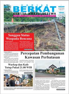 Koran Berkat Edisi Rabu 16 Februari 2022, Headline : Sanggau Status Waspada Bencana