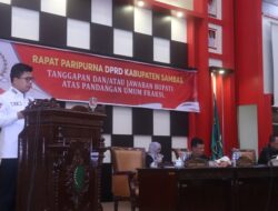 Bupati Sambas Satono Sampaikan Jawaban Atas PU DPRD