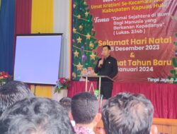 Bupati Kapuas Hulu Harapkan Tiap Kecamatan Mengadakan Natal Bersama